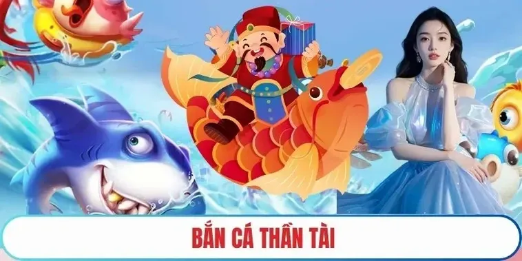 Bí Kíp Săn Thưởng Lớn Với Bắn Cá Thần Tài Tại iWinClub Cho Mọi Game Thủ